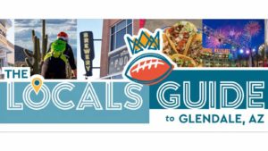 Glendale rolls out guide, map to promote local business before Super Bowl